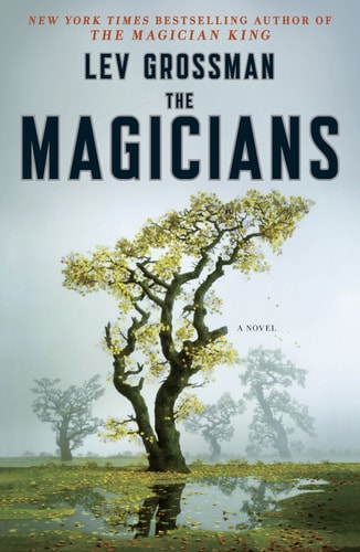 THE MAGICIANS ( A Plume Book )