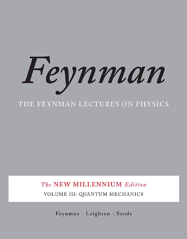 Feynman Lectures on Physics, Vol. III