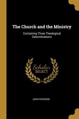 The Church and the Ministry