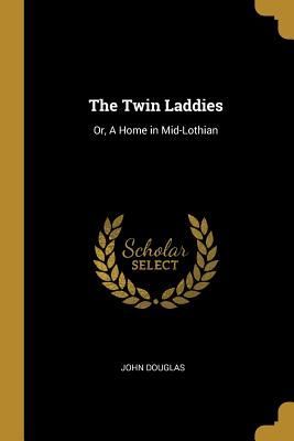 The Twin Laddies