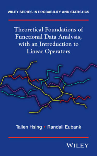 Theoretical Foundations of Functional Data Analysis, with an Introduction to Linear Operators
