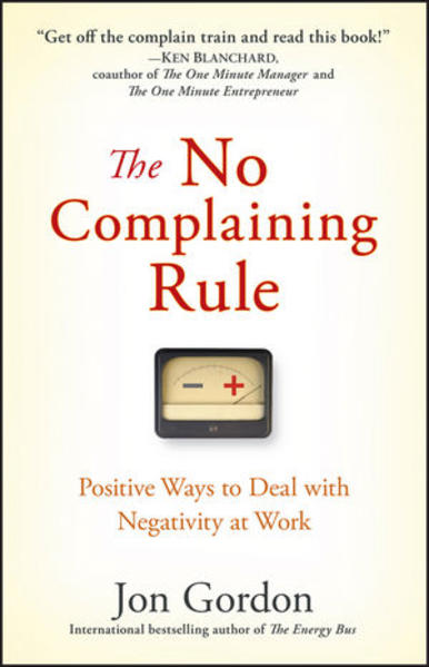 The No Complaining Rule