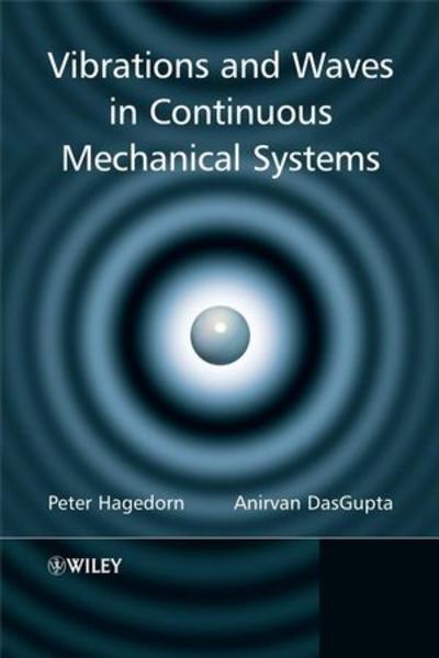 Vibrations and Waves in Continuous Mechanical Systems