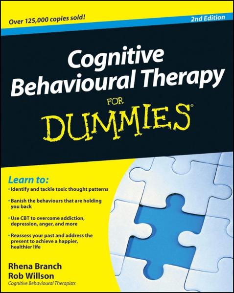 Cognitive Behavioural Therapy For Dummies
