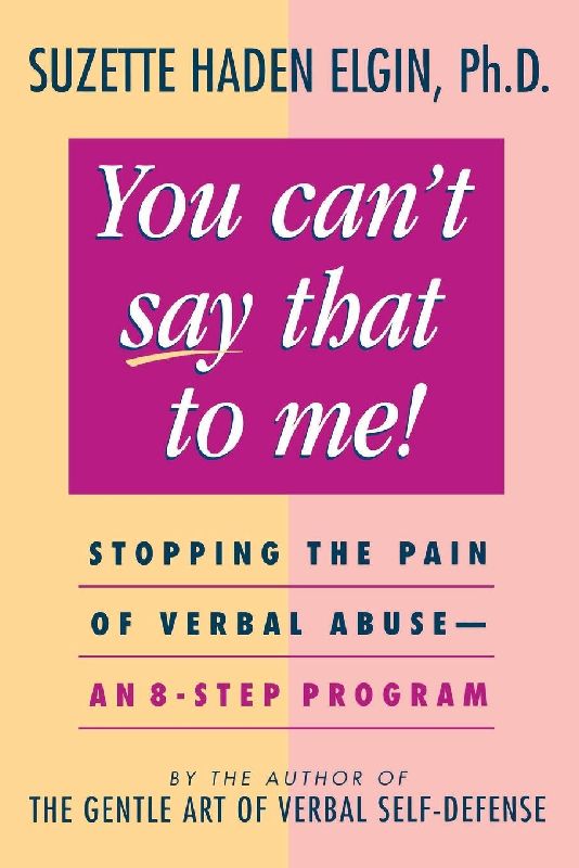 You Can't Say That to Me