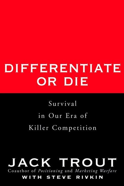 Differentiate or Die