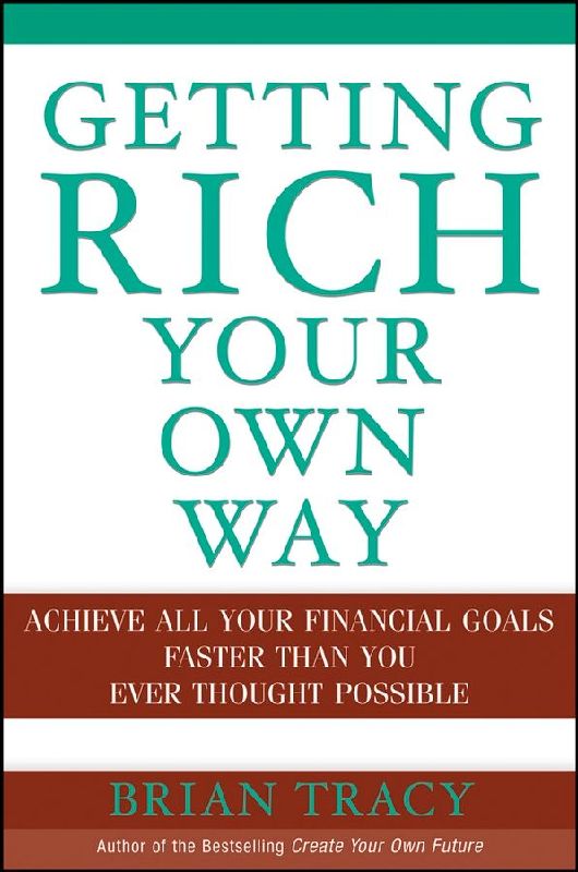 Getting Rich Your Own Way