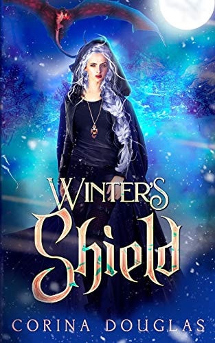Winter's Shield: (Daughter of Winter, Book 3)