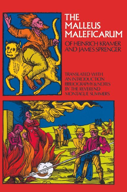 The Malleus Maleficarum