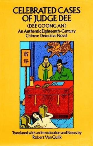 Celebrated Cases of Judge Dee (Dee Goong An) (Detective Stories)