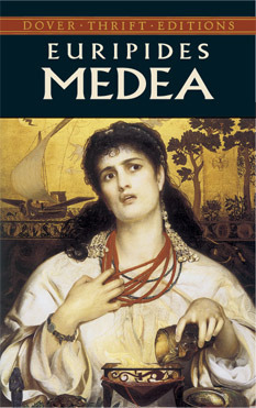 Medea (Dover Thrift Editions: Plays)