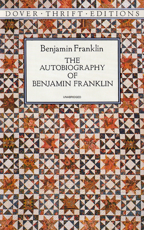 The Autobiography of Benjamin Franklin (Dover Thrift Editions) (Dover Thrift Editions: American History)