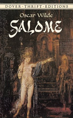 Salomé (Dover Thrift Editions: Plays)