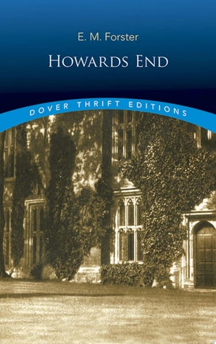 Howards End (Dover Thrift Editions: Classic Novels)