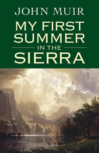 My First Summer in the Sierra (Dover Books on Americana)