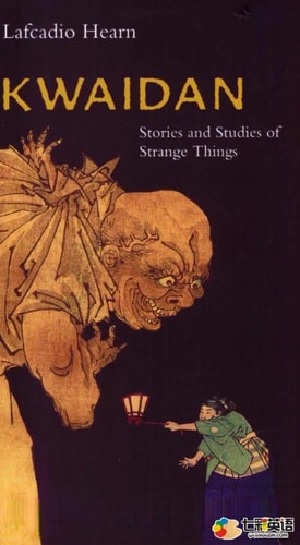 Kwaidan: Ghost Stories and Strange Tales of Old Japan (Dover Books on Literature & Drama)