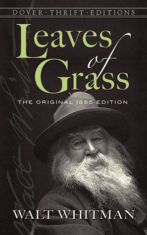 Leaves of Grass: The Original 1855 Edition (Dover Thrift Editions: Poetry)
