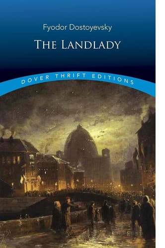 The Landlady (Dover Thrift Editions: Classic Novels)