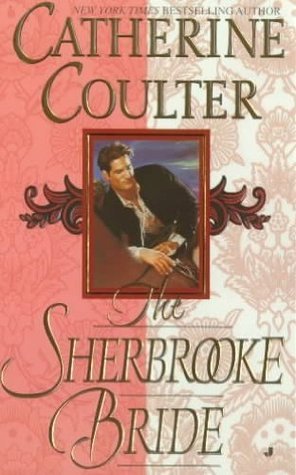 The Sherbrooke Bride (Bride Series, Book 1)