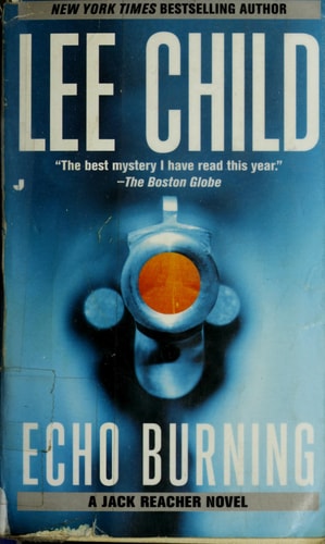 Echo Burning (Jack Reacher)