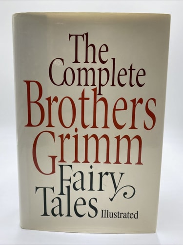 The Complete Brothers Grimm Fairy Tales