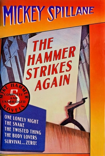The Hammer Strikes Again: One Lonely Night / The Snake / The Twisted Thing / The Body Lovers / Survival - Zero!
