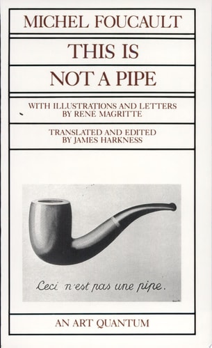 This Is Not a Pipe (Quantum Books)
