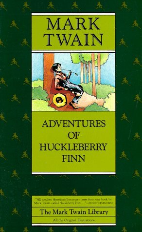 Adventures of Huckleberry Finn (Mark Twain Library)