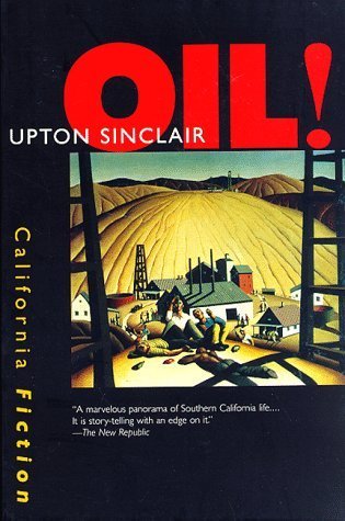 Oil! (California Fiction)