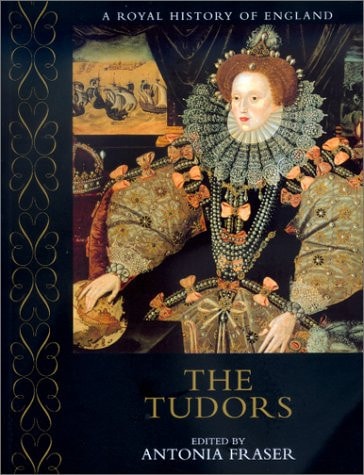 The Tudors (A Royal History of England)