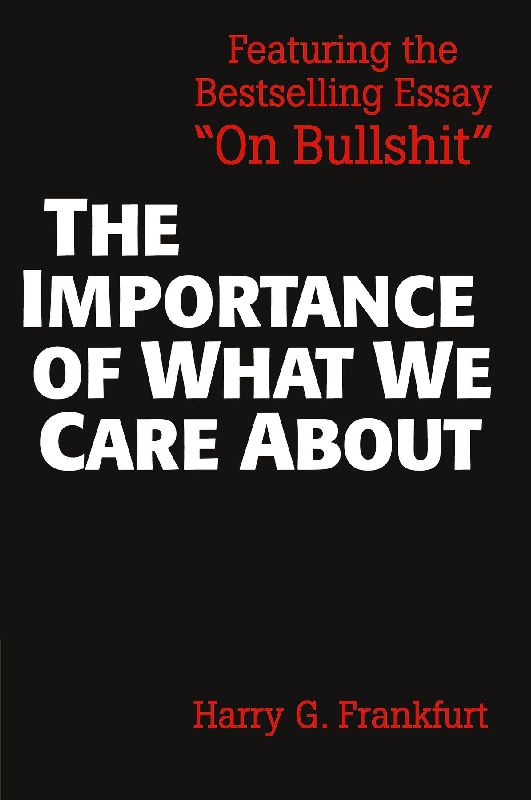 The Importance of What We Care about