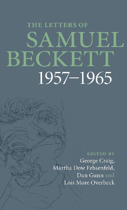 The Letters of Samuel Beckett: Volume 3, 1957-1965