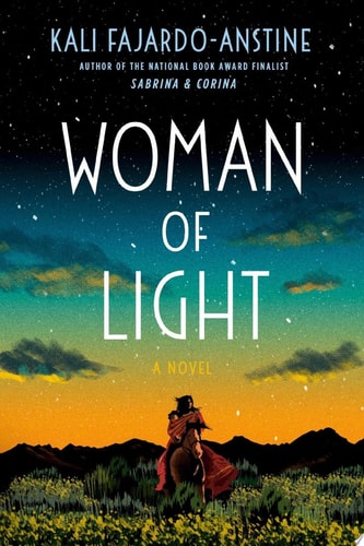 Woman of Light: A Novel