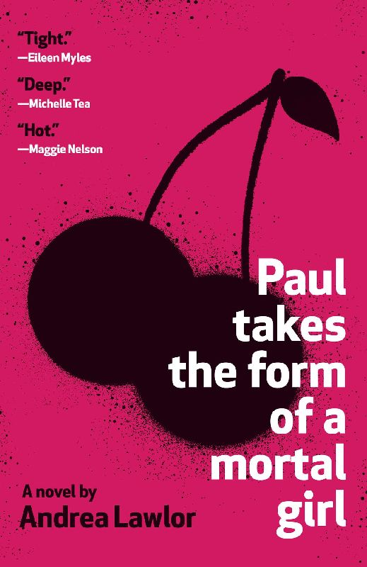 Paul Takes the Form of a Mortal Girl