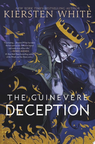The Guinevere Deception (Camelot Rising Trilogy Book 1)