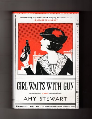 Girl Waits with Gun (A Kopp Sisters Novel)