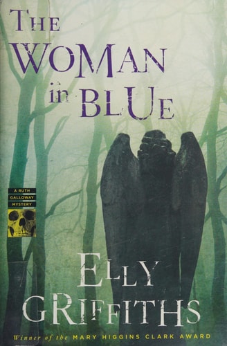 The Woman In Blue (Ruth Galloway Mysteries, 8)