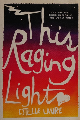 This Raging Light