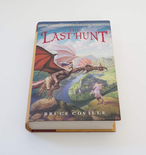 The Last Hunt (The Unicorn Chronicles, Book 4)
