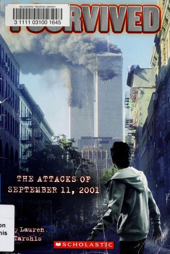 I Survived the Attacks of September 11, 2001 (I Survived #6)