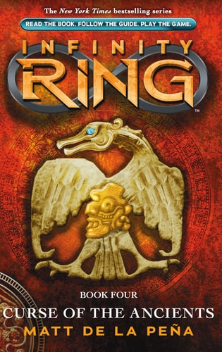 Curse of the Ancients (Infinity Ring, Book 4) (4)