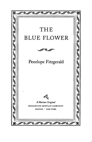 The Blue Flower: A Novel