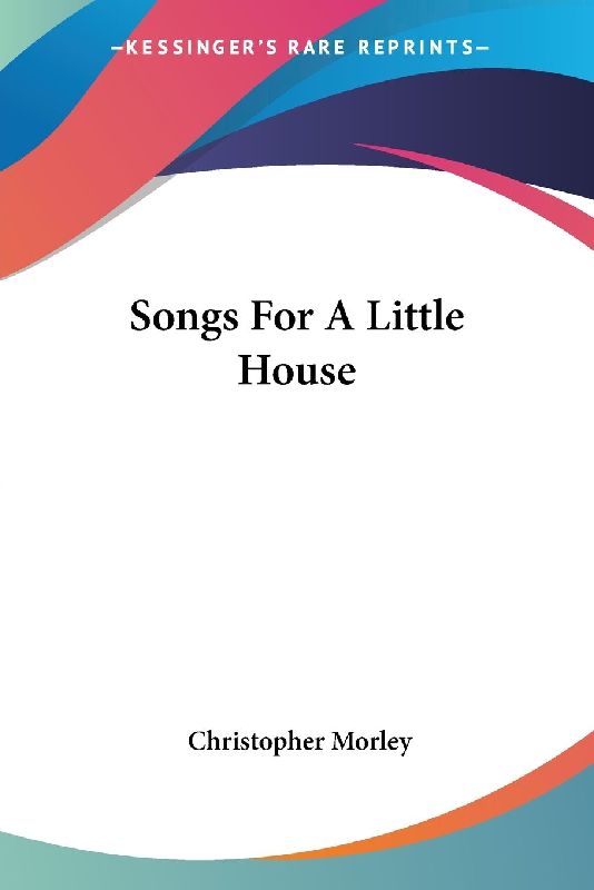 Songs For A Little House