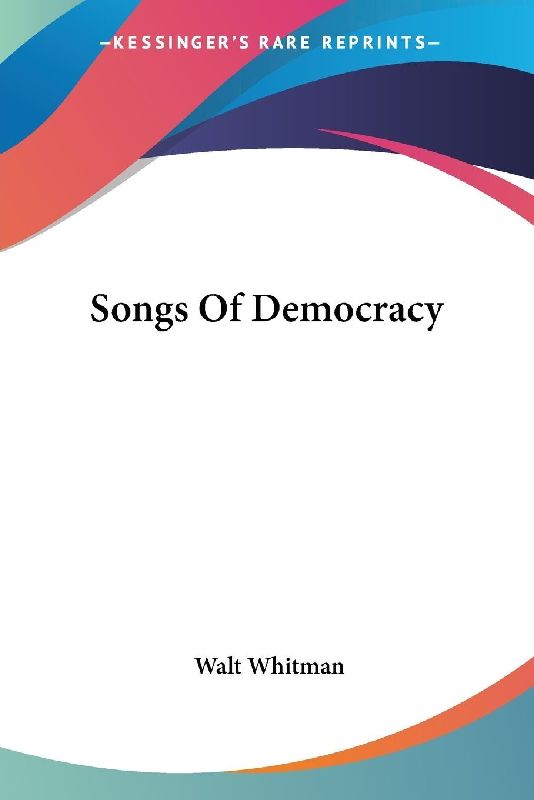 Songs Of Democracy