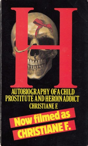 " H. " : Autobiography of a Child Prostitute and Heroin Addict