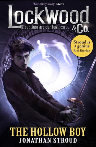 Lockwood & Co: The Hollow Boy: Book 3 (Lockwood & Co., 3)
