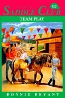 Team Play (Saddle Club(R))