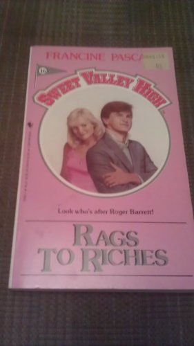Sweet Valley High #16: RAGS TO RICHES