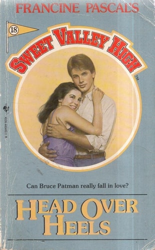 Head over Heels (Sweet Valley High Series, Book 18)