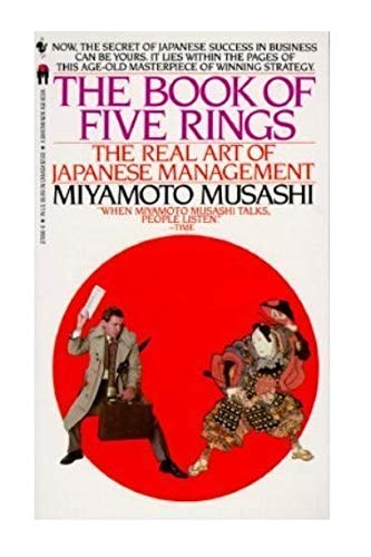 The Book of Five Rings: The Real Art of Japanese Management